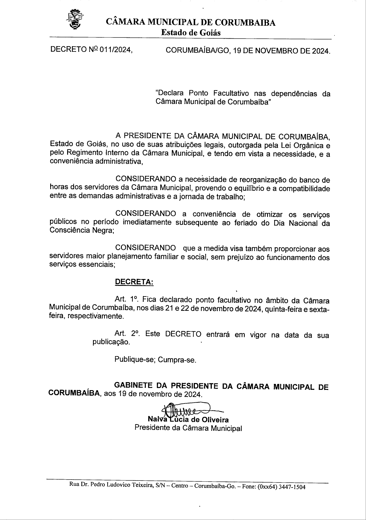 DECRETO LEGISLATIVO N 011-2024 – DECLARA PONTO FACULTATIVO NAS DEPENDÊNCIAS DA CÂMARA MUNICIPAL